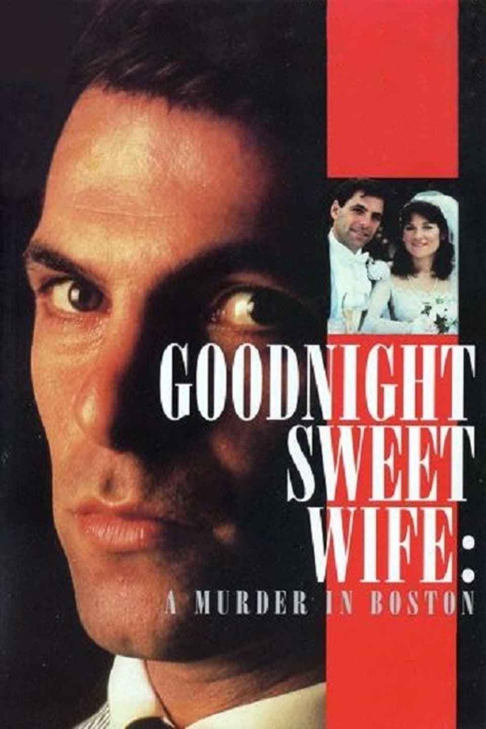 Goodnight Sweet Wife: A Murder in Boston full movie