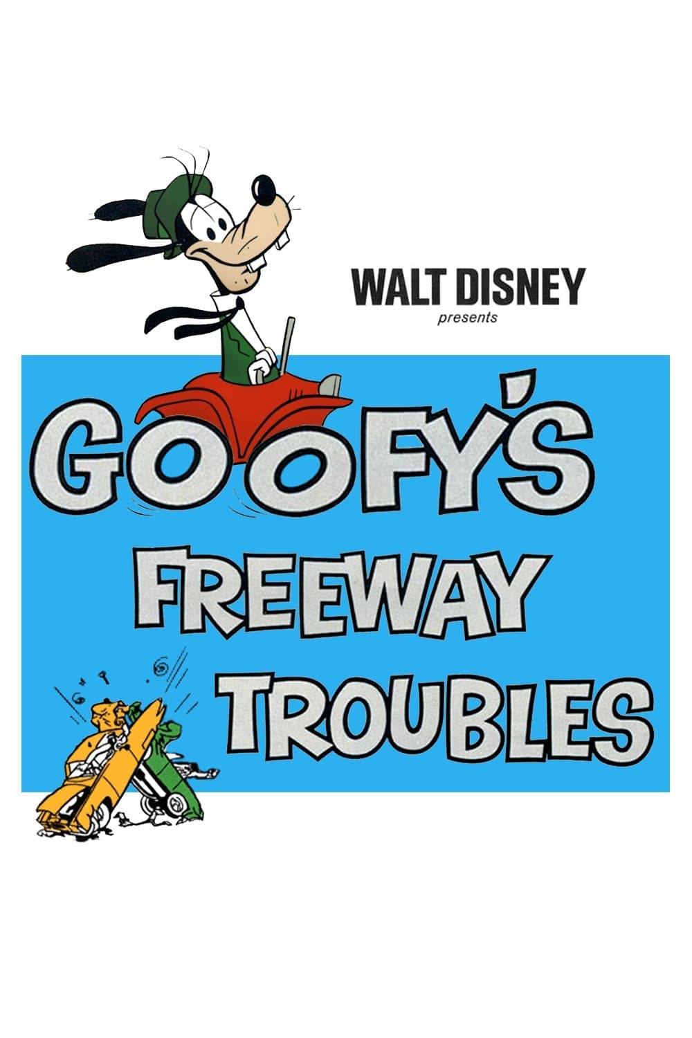 Goofy's Freeway Troubles full movie