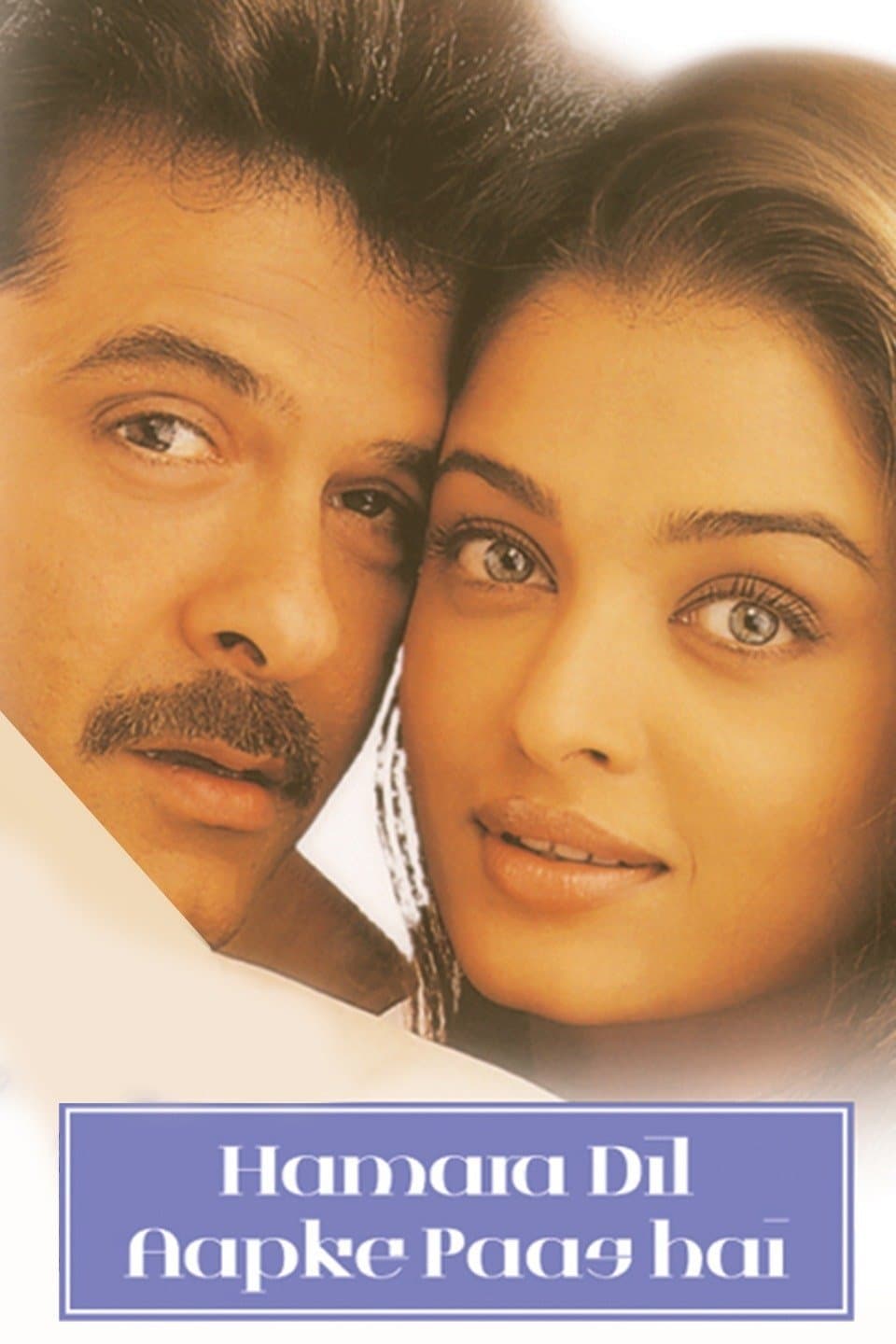 Hamara Dil Aapke Paas Hai full movie