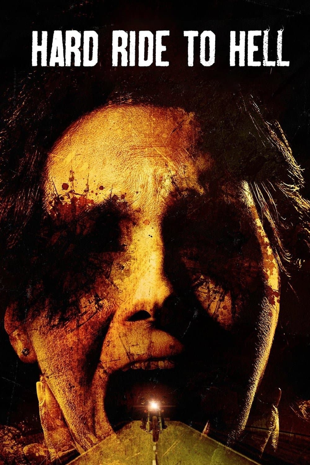 Hard Ride to Hell full movie