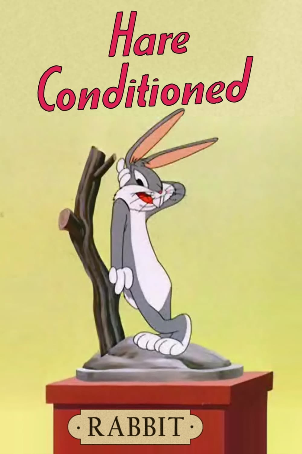 Hare Conditioned full movie