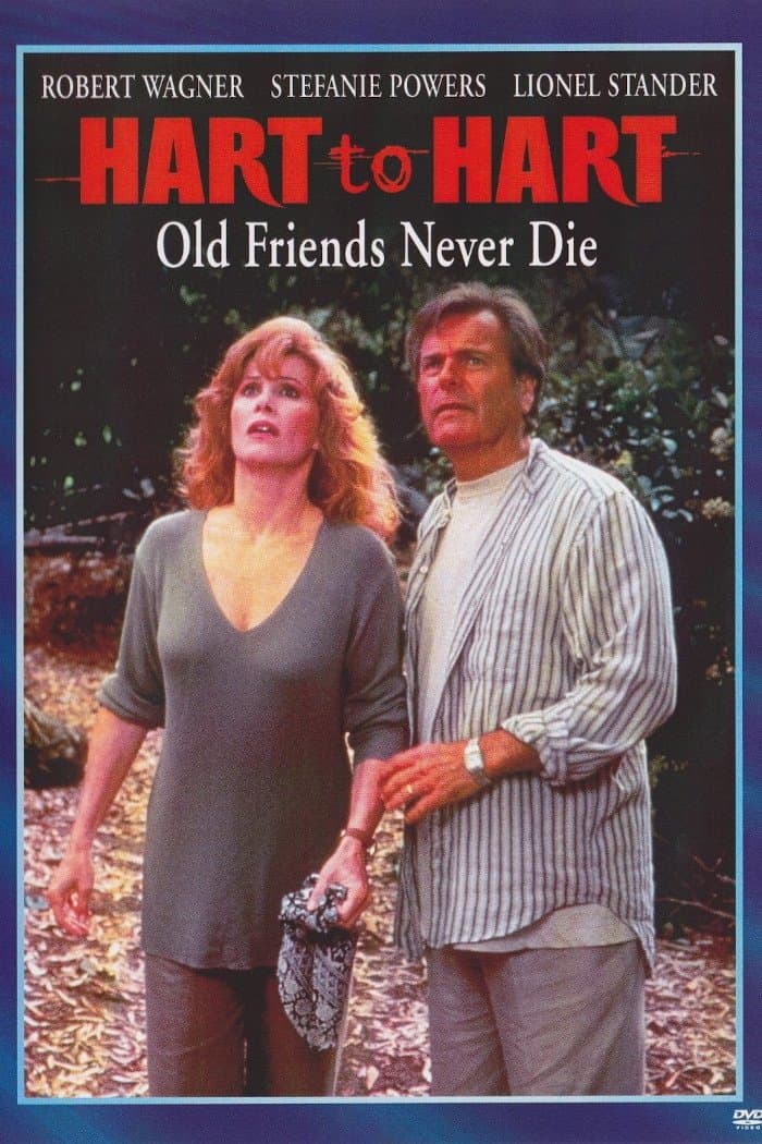 Hart to Hart: Old Friends Never Die full movie