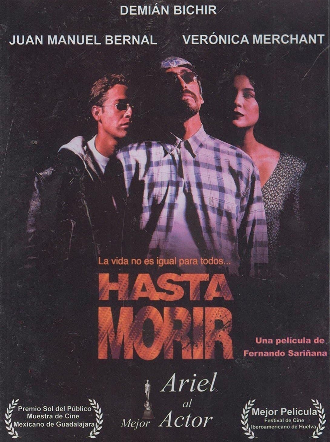 Hasta Morir full movie
