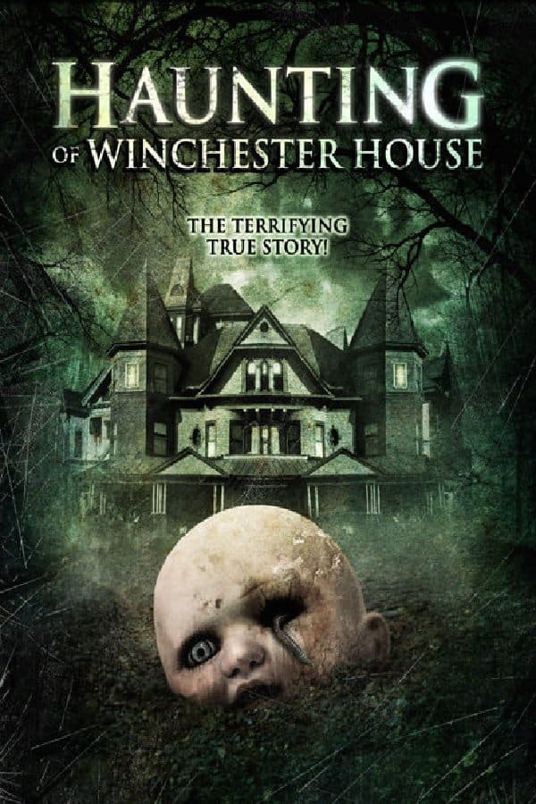 Haunting of Winchester House full movie