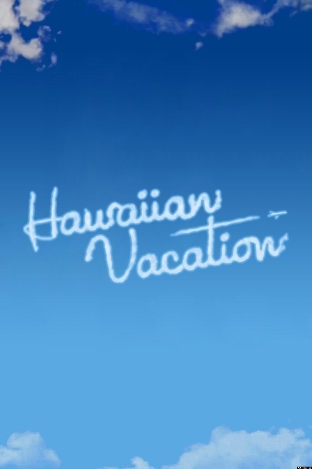 Hawaiian Vacation full movie