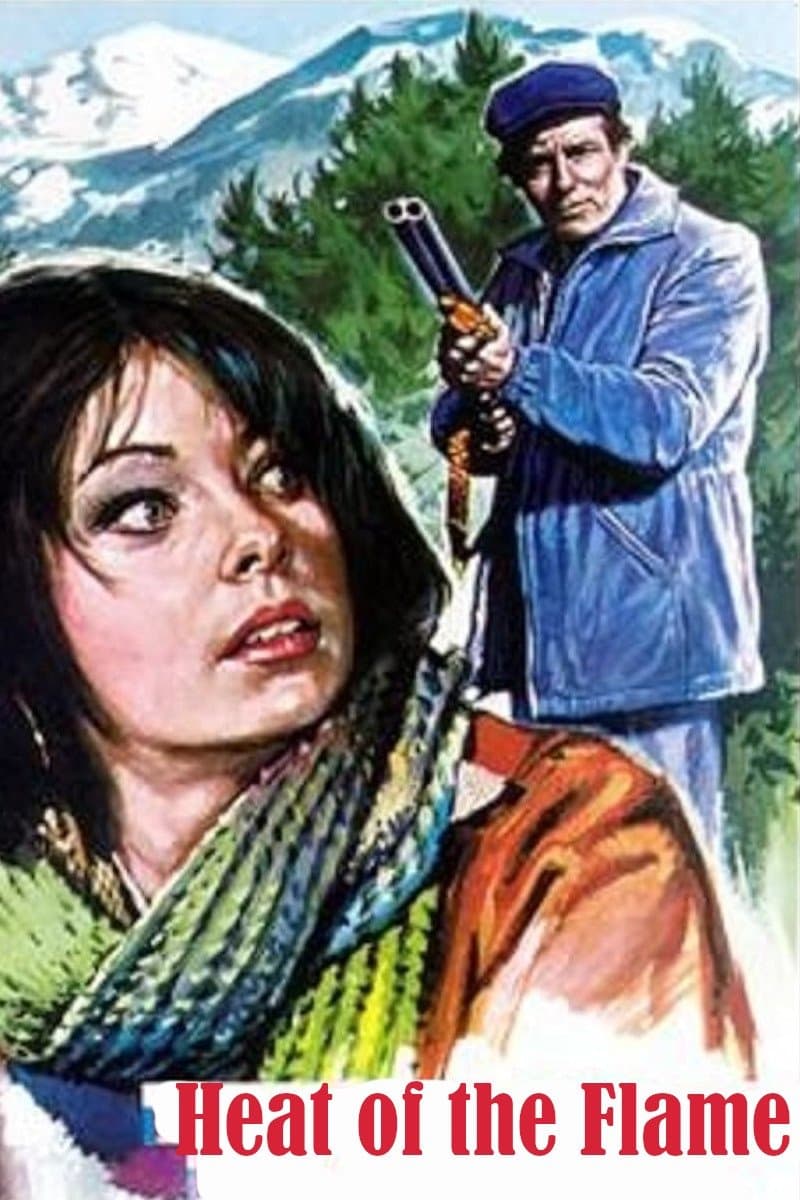 Heat of the Flame full movie