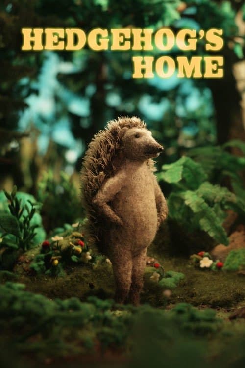 Hedgehog's Home full movie