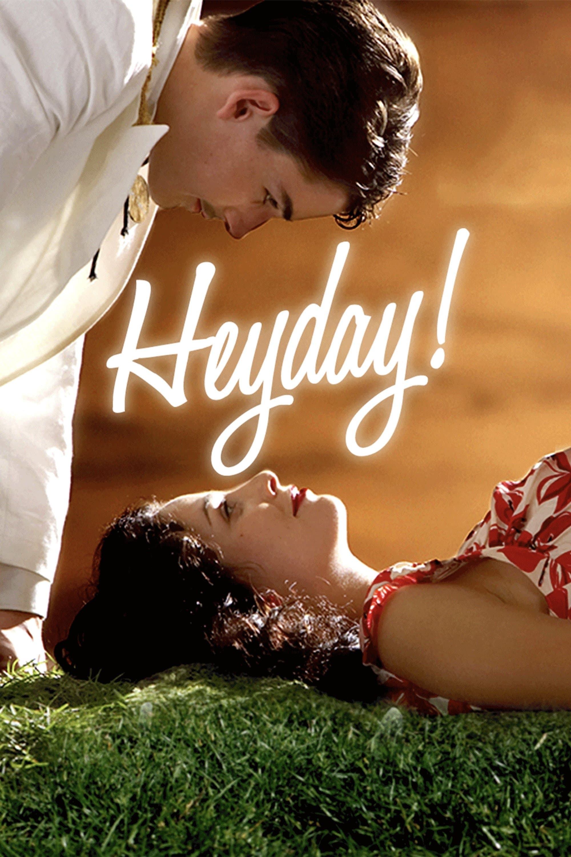 Heyday! full movie