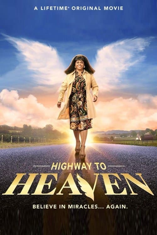 Highway to Heaven full movie