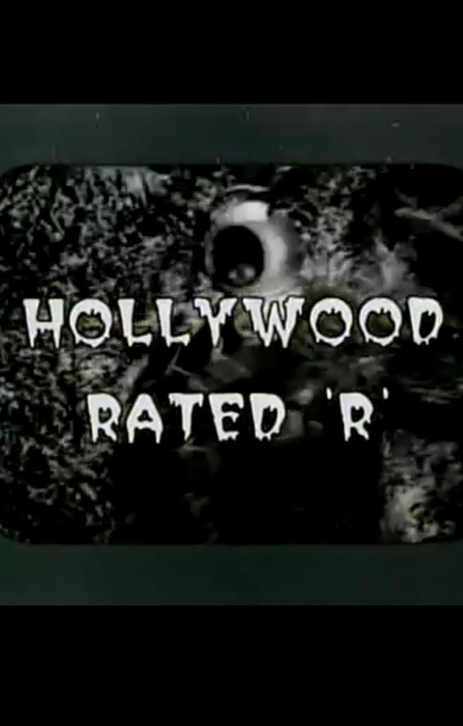 Hollywood Rated 'R' full movie