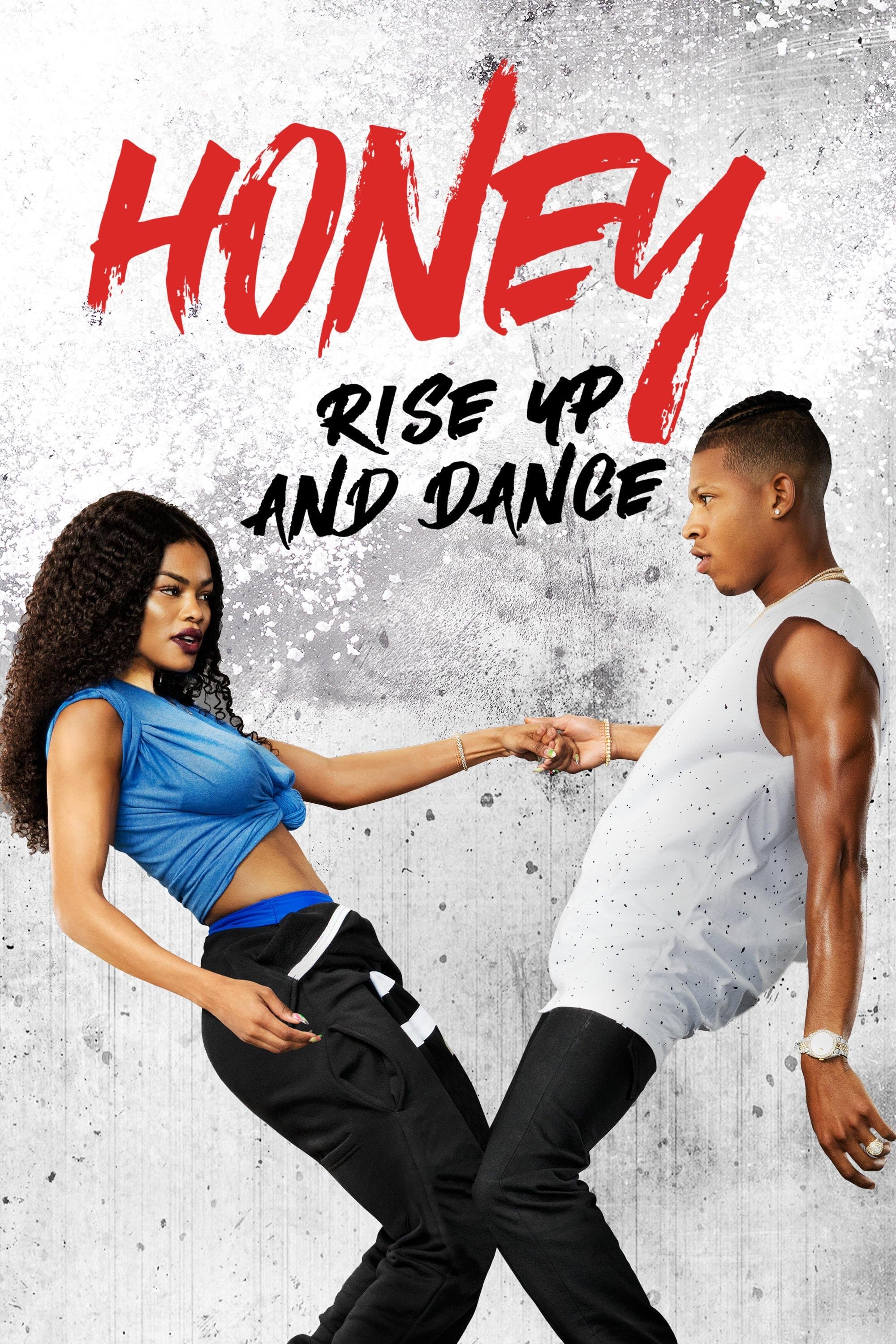Honey: Rise Up and Dance full movie