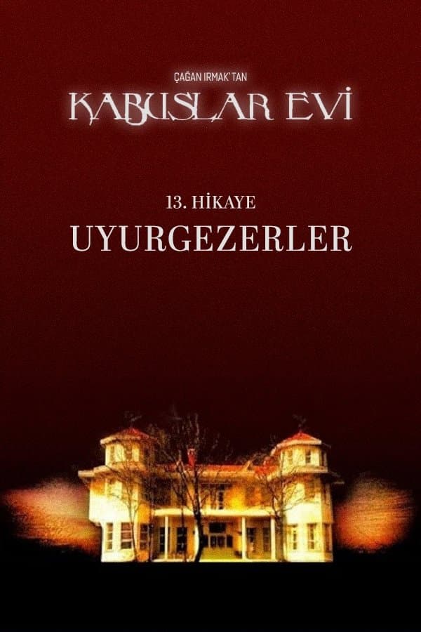 House of Nightmares: Sleepwalkers full movie