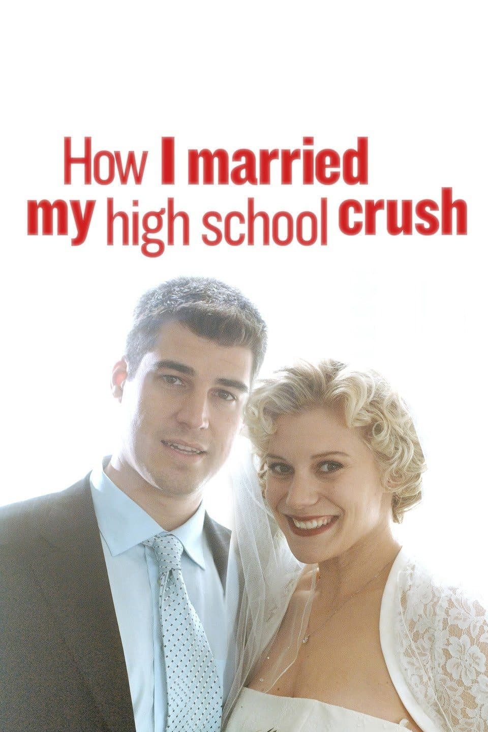 How I Married My High School Crush full movie