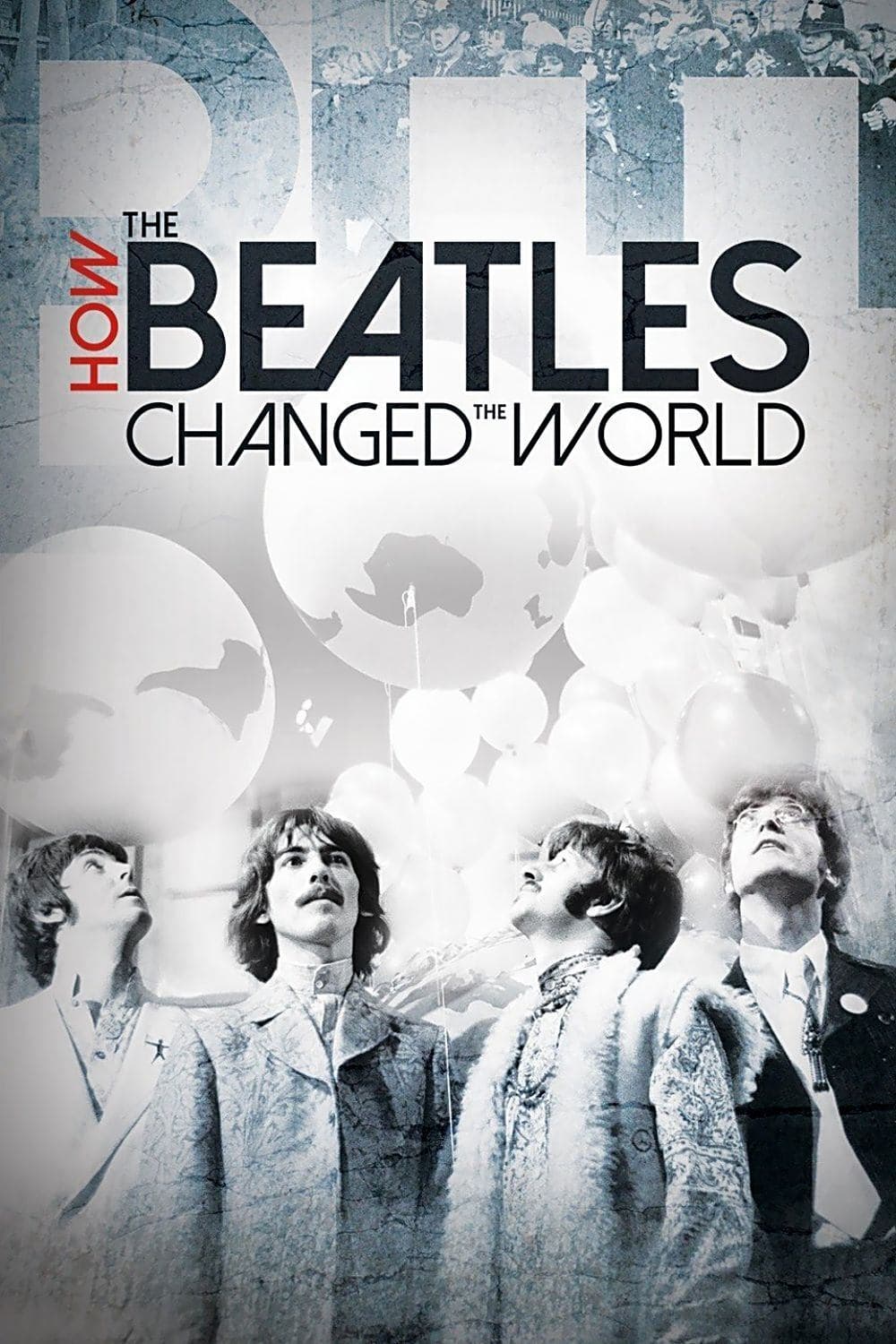 How the Beatles Changed the World full movie