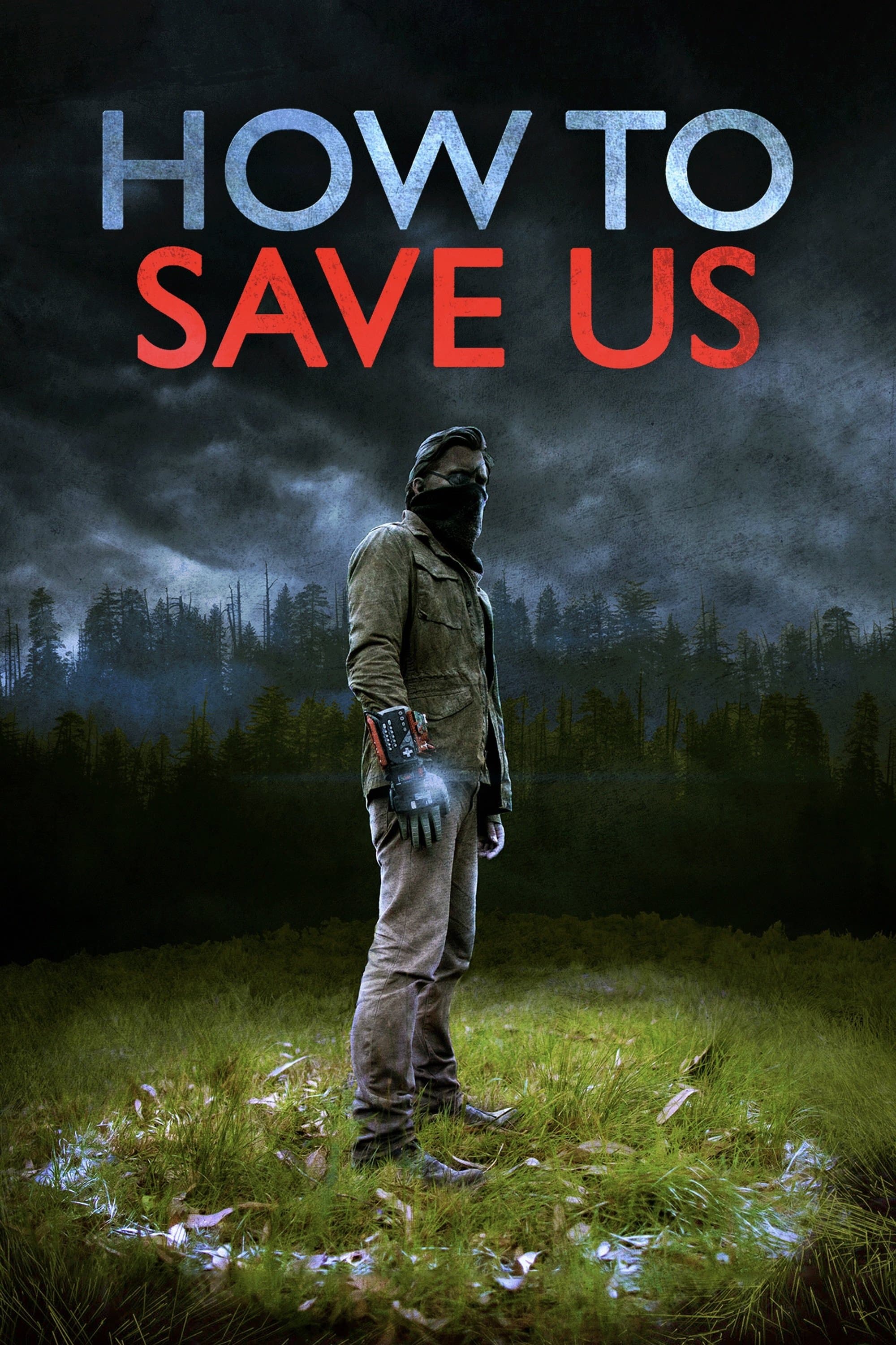 How to Save Us full movie