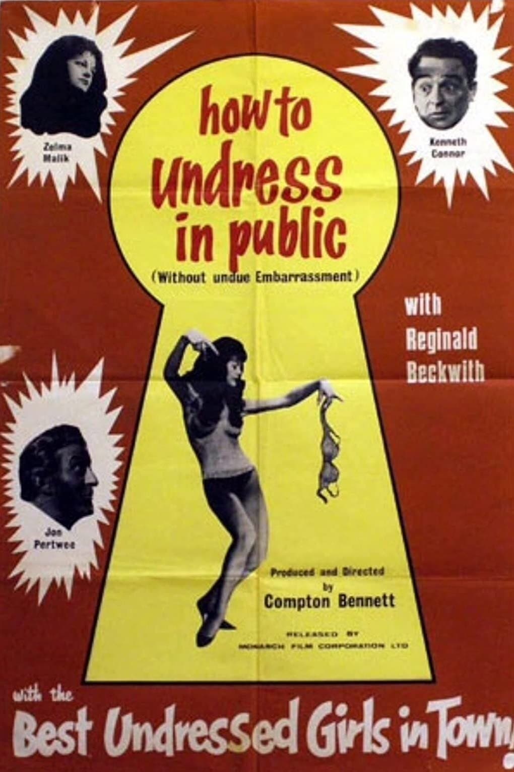 How to Undress in Public Without Undue Embarrassment full movie