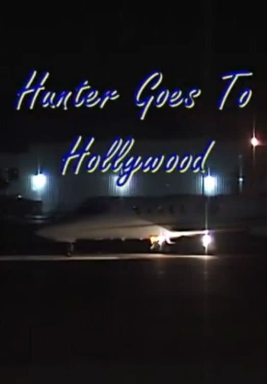 Hunter Goes to Hollywood full movie