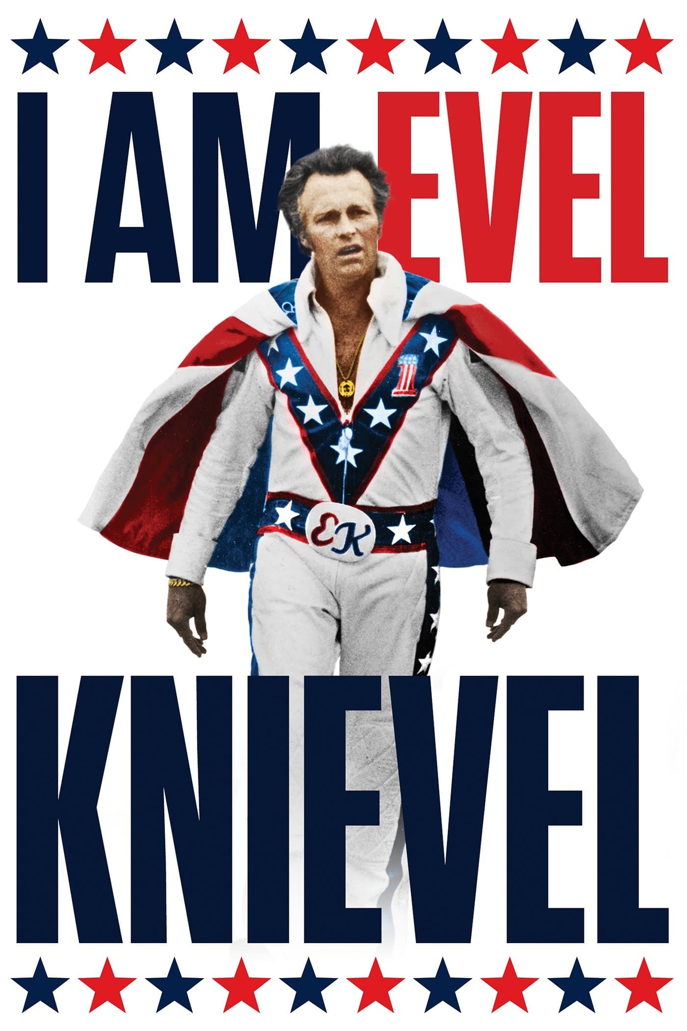 I Am Evel Knievel full movie