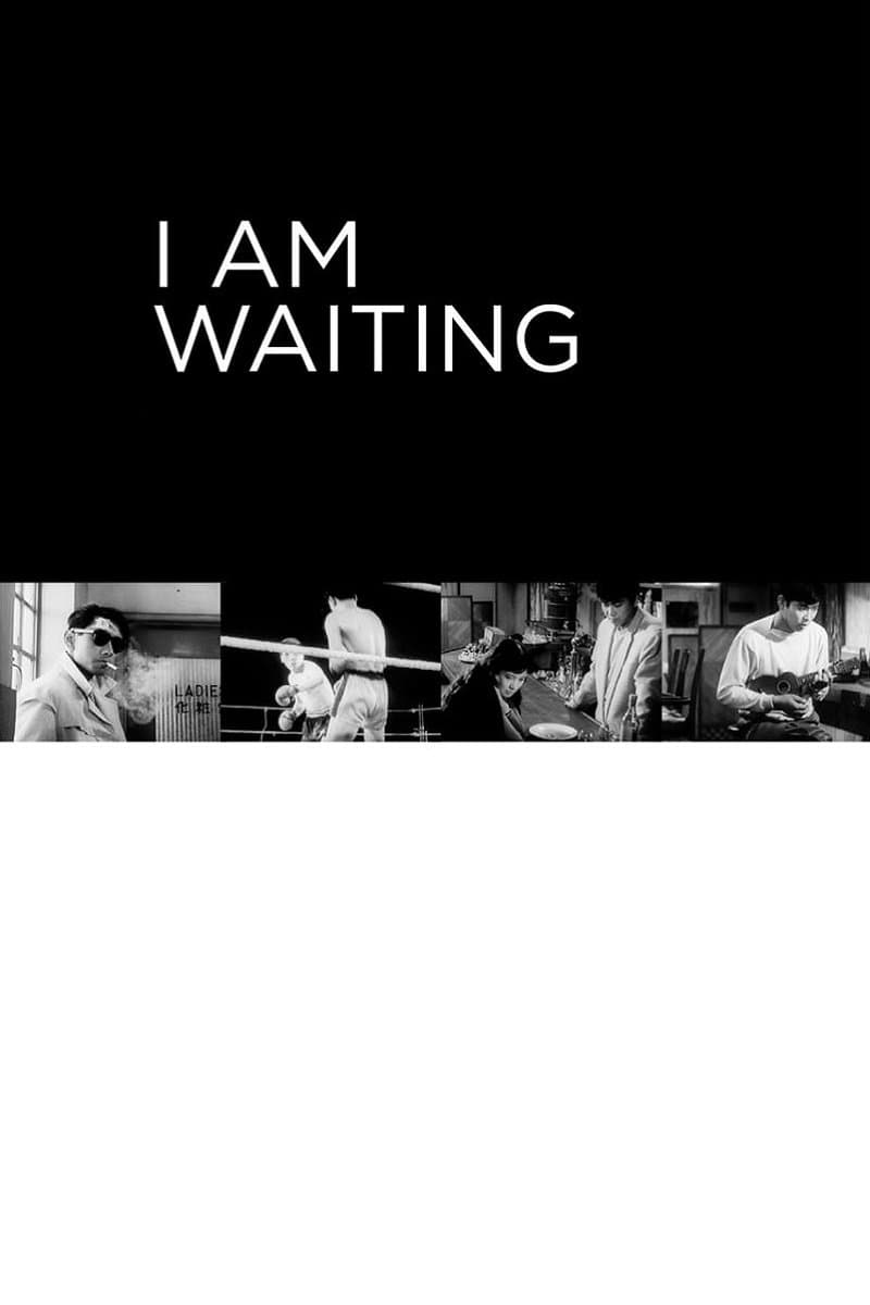 I Am Waiting full movie