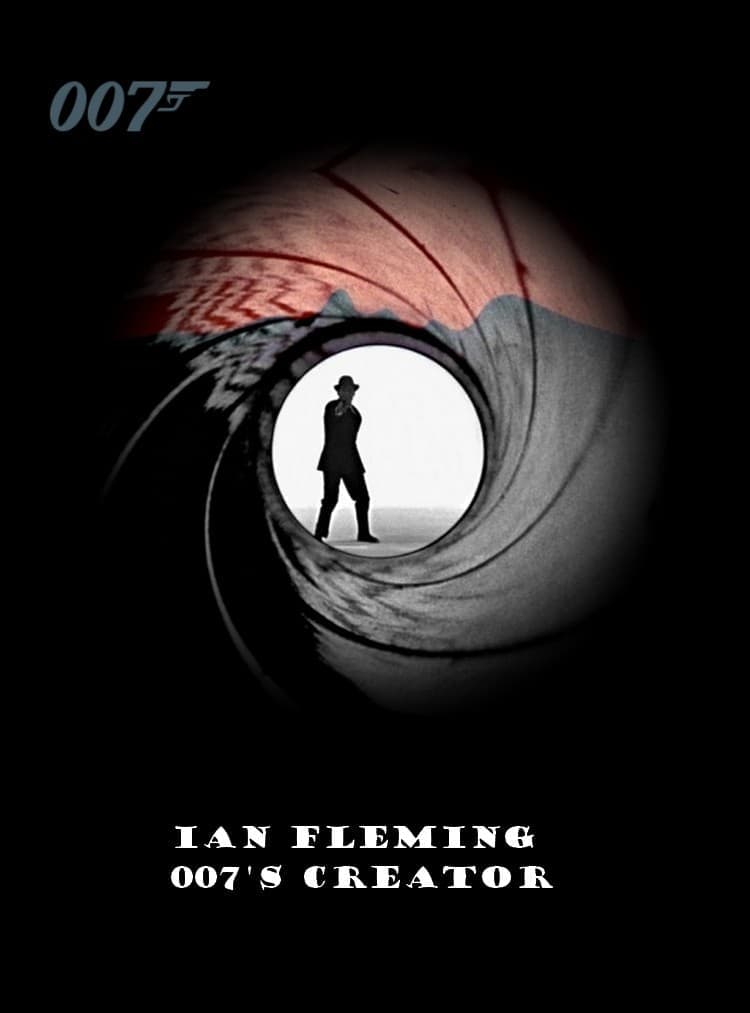 Ian Fleming: 007's Creator full movie