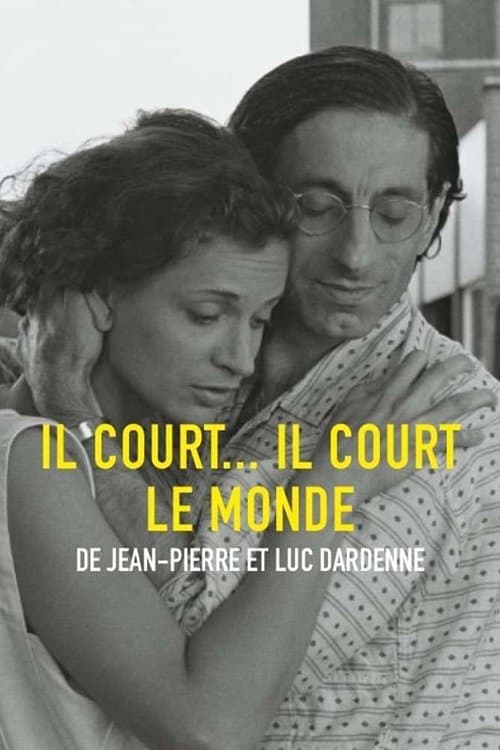 Il court, il court, le monde full movie