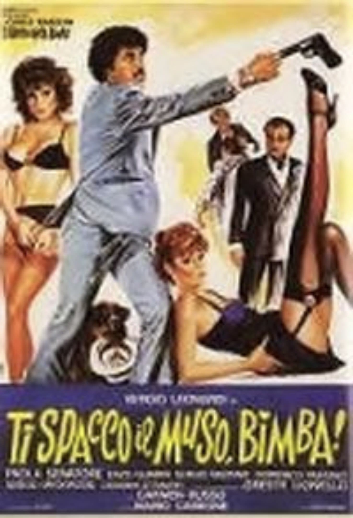 I'll break your Face, Baby! full movie