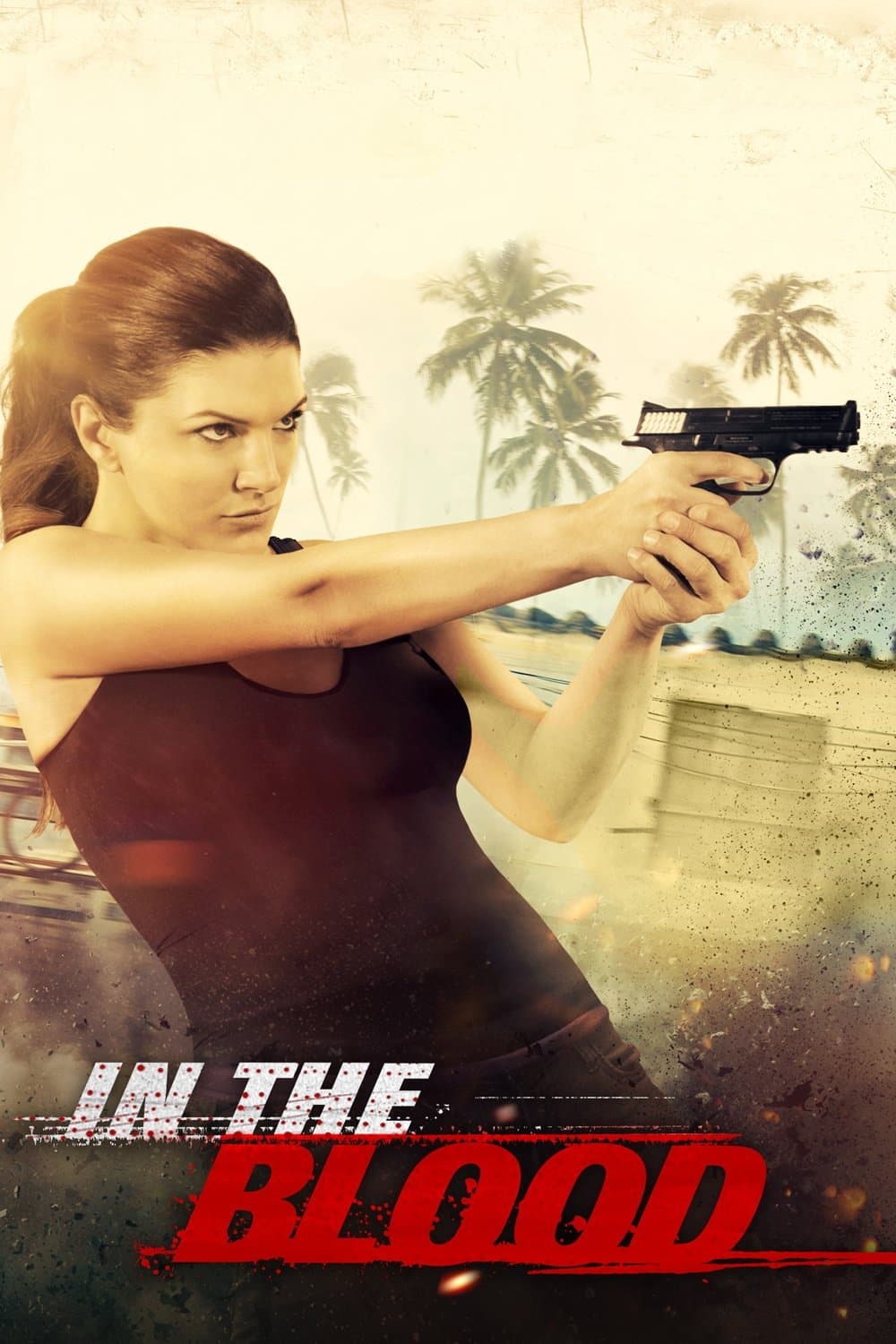 In the Blood full movie