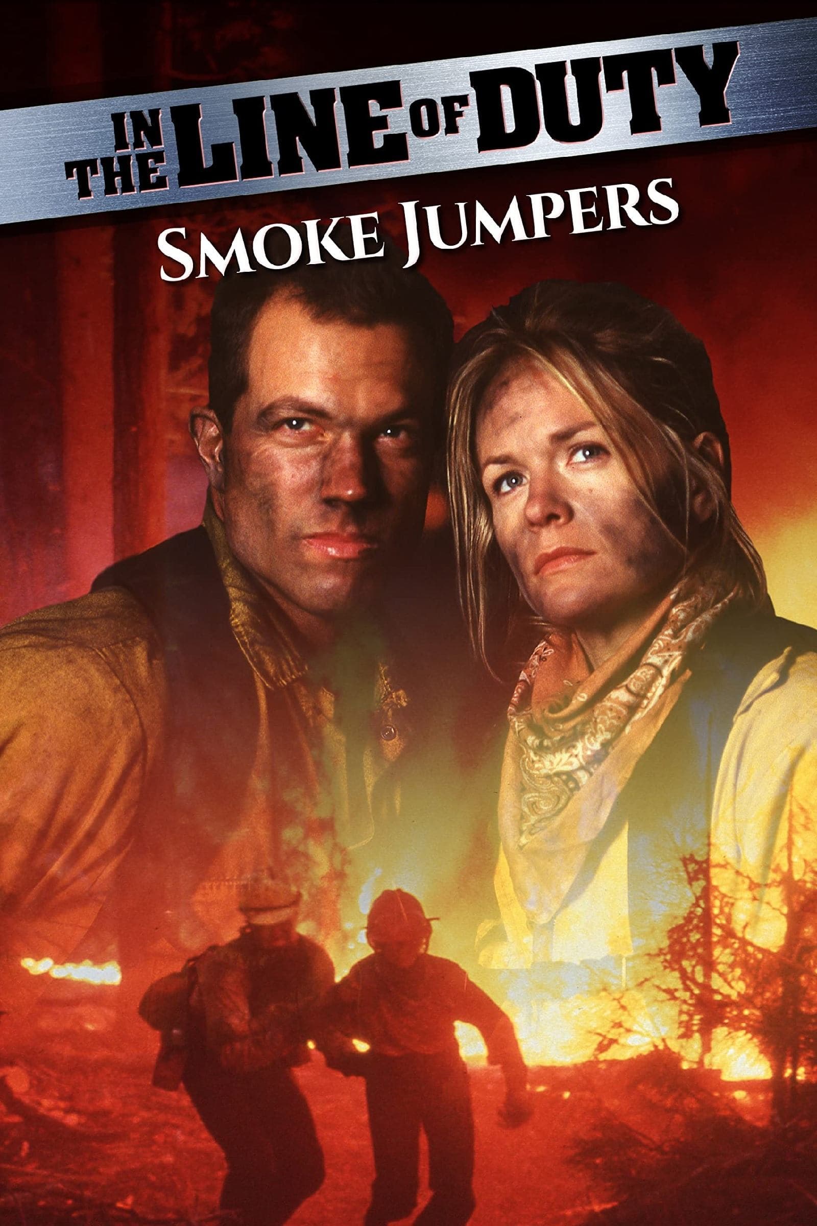 In the Line of Duty: Smoke Jumpers full movie