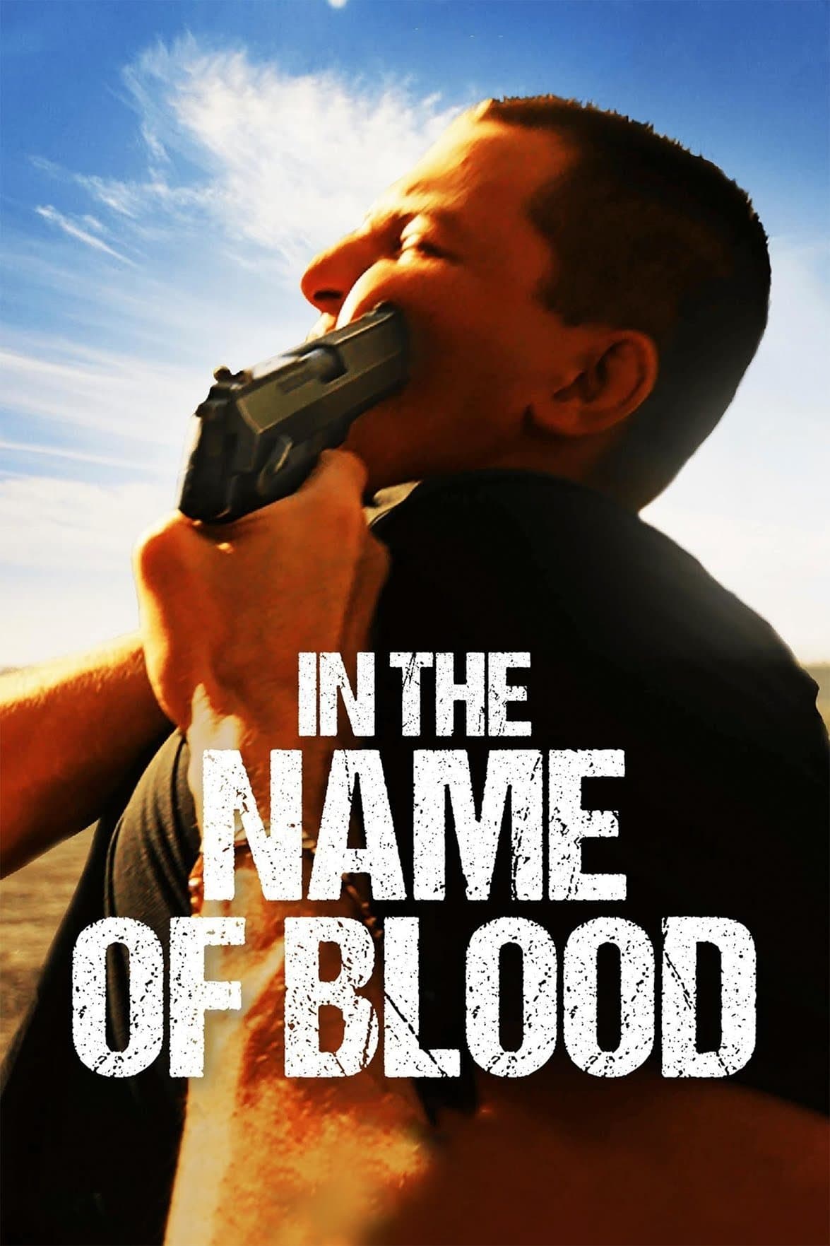 In the Name of Blood full movie