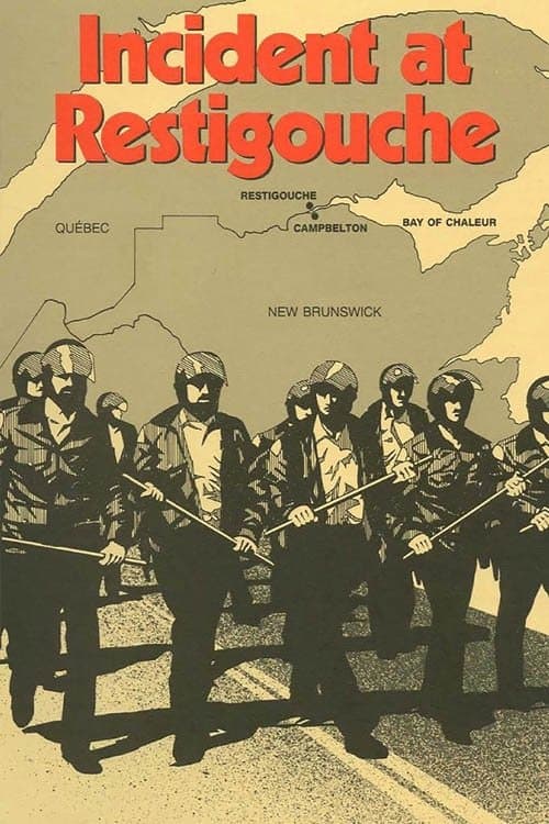 Incident at Restigouche full movie
