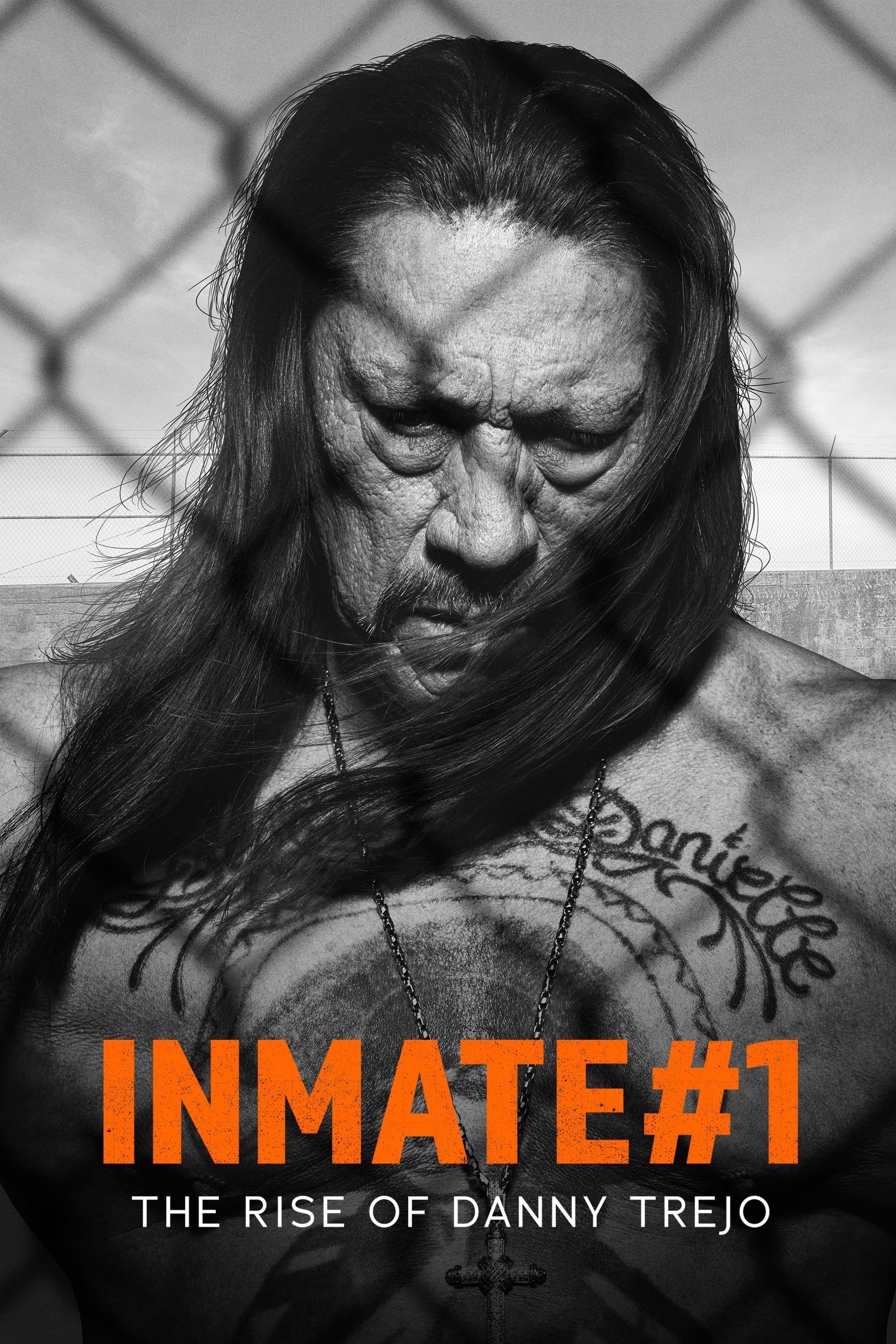 Inmate #1: The Rise of Danny Trejo full movie