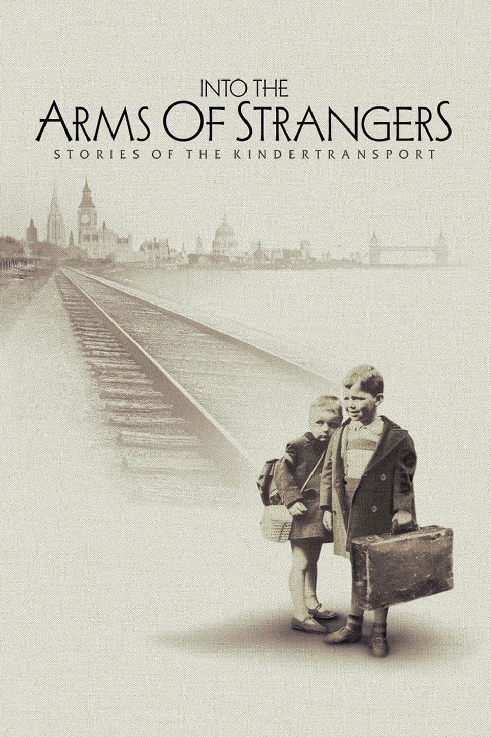 Into the Arms of Strangers: Stories of the Kindertransport full movie
