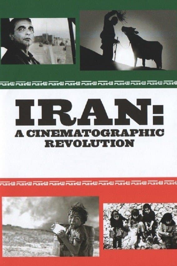 Iran: A Cinematographic Revolution full movie