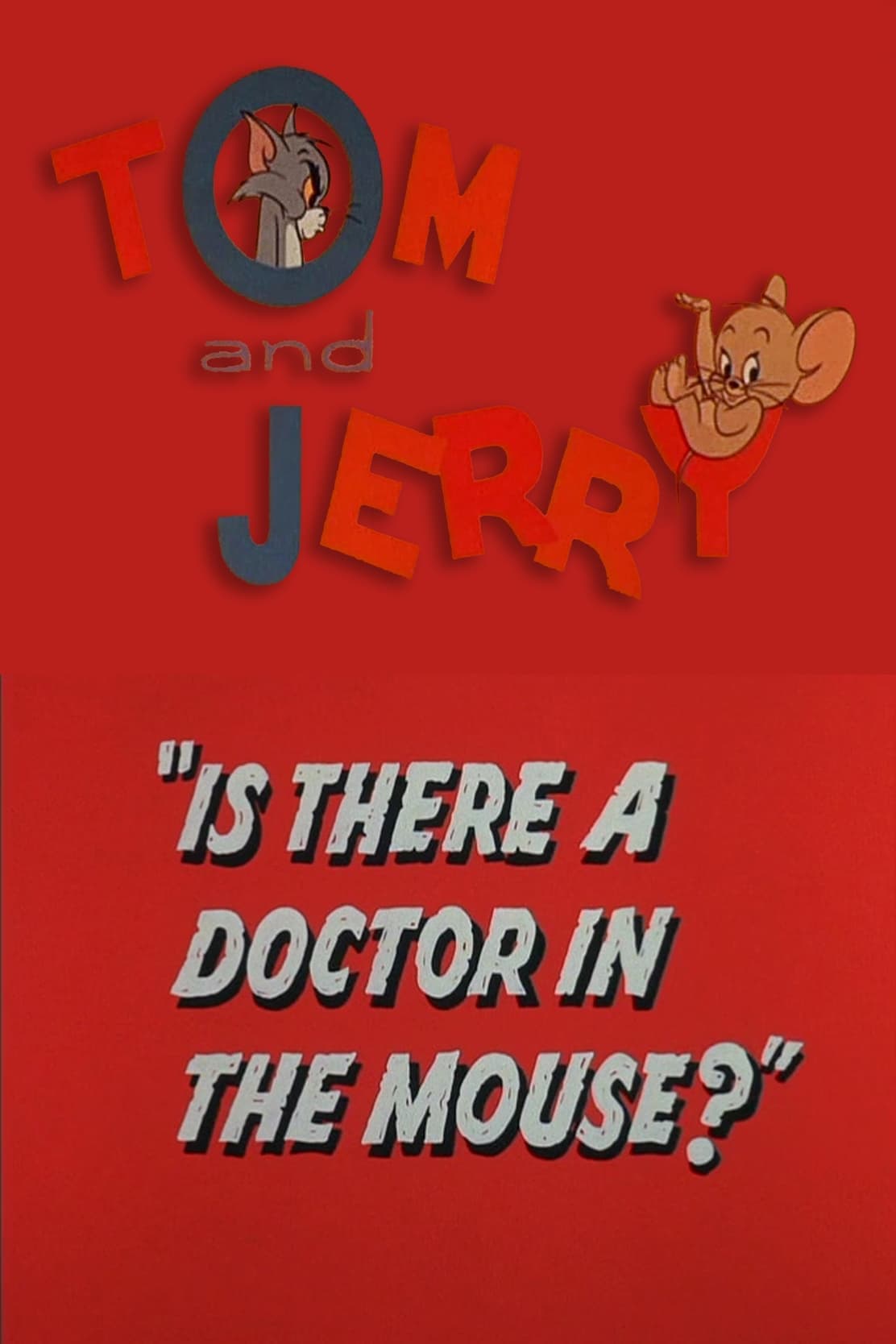 Is There a Doctor in the Mouse? full movie