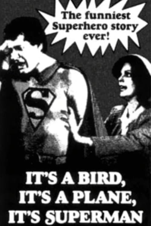 It's a Bird, It's a Plane, It's Superman! full movie