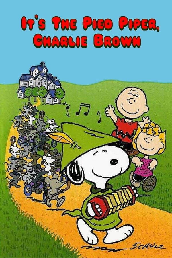 It's the Pied Piper, Charlie Brown full movie