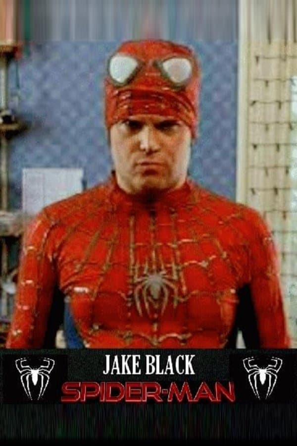Jack Black: Spider-Man full movie