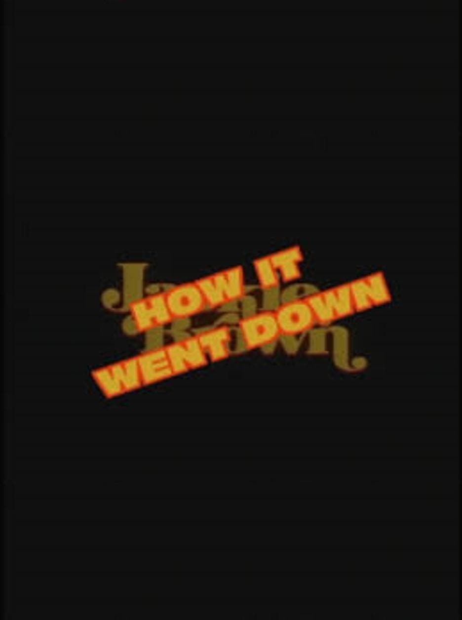 Jackie Brown: How It Went Down full movie
