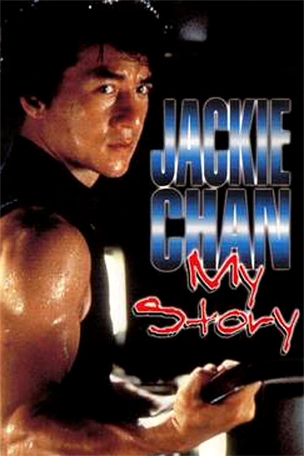 Jackie Chan: My Story full movie