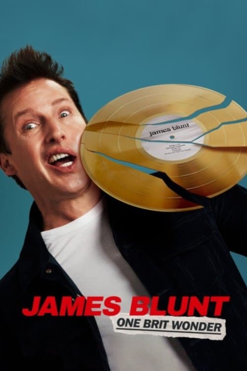 James Blunt: One Brit Wonder full movie