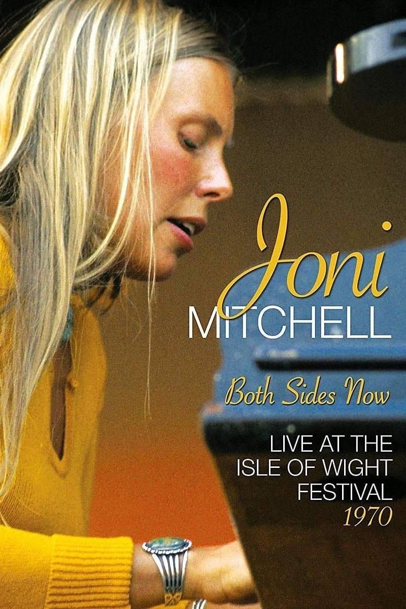 Joni Mitchell - Both Sides Now - Live at the Isle of Wight Festival 1970 full movie