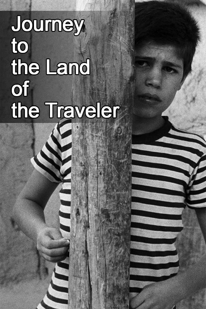Journey to the Land of the Traveler full movie