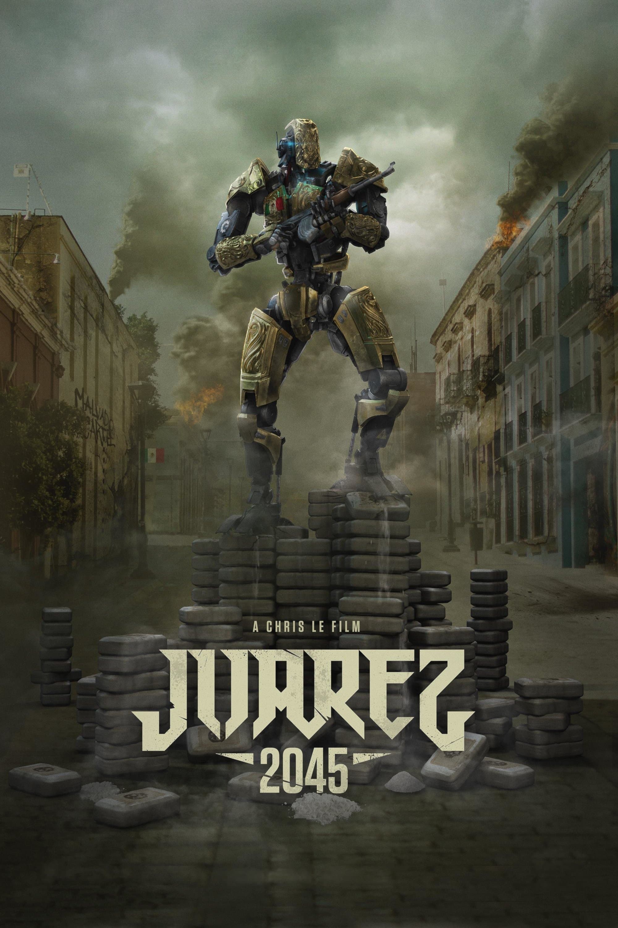 Juarez 2045 full movie