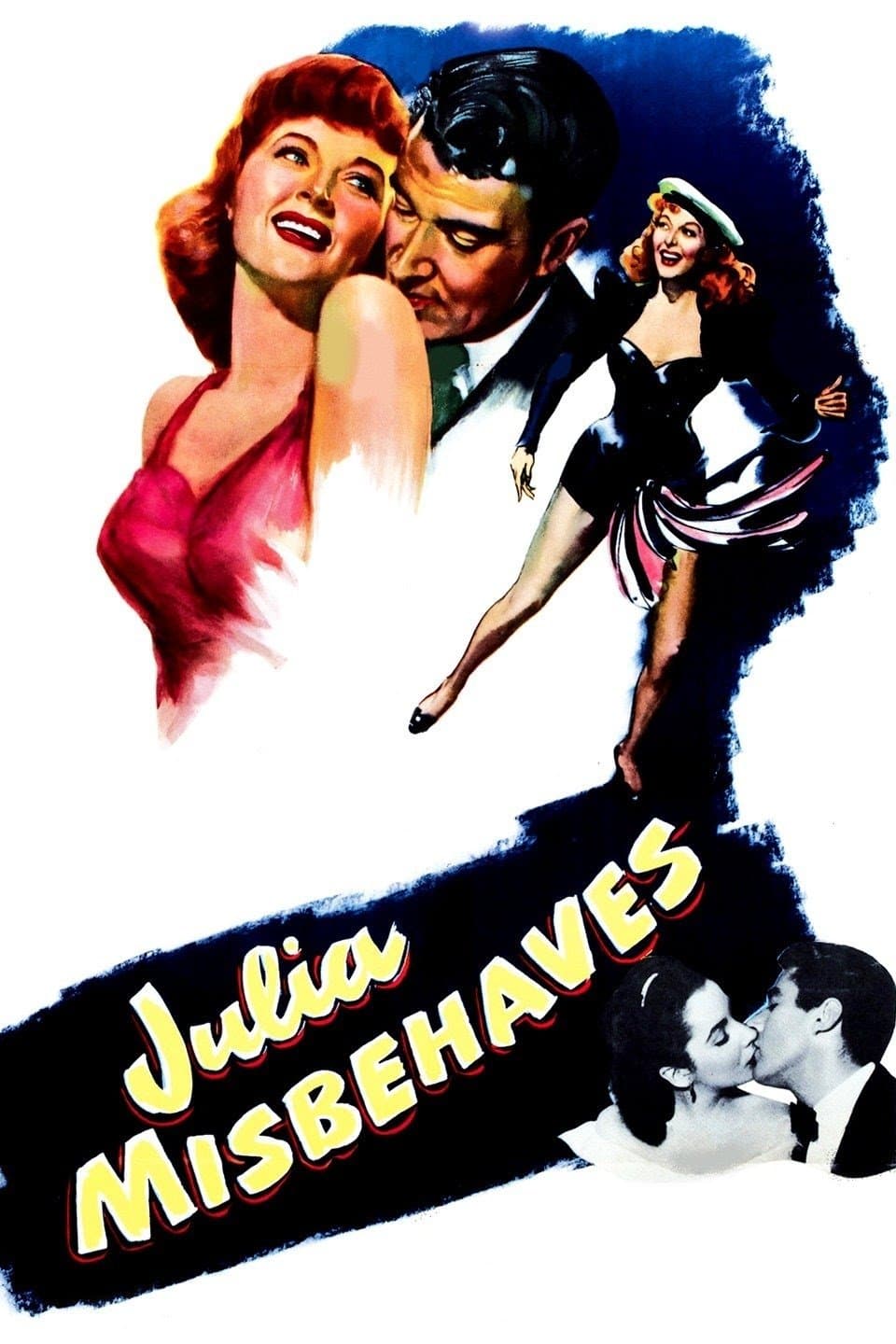 Julia Misbehaves full movie