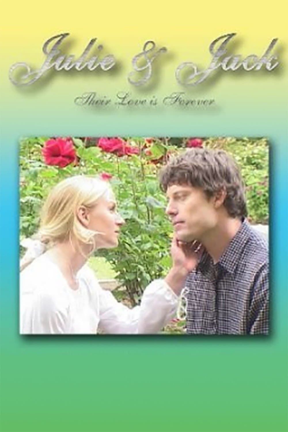Julie & Jack full movie