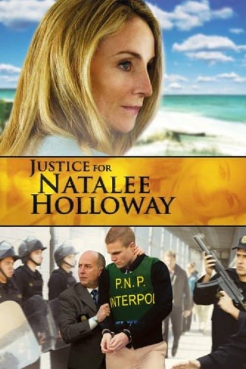 Justice for Natalee Holloway full movie