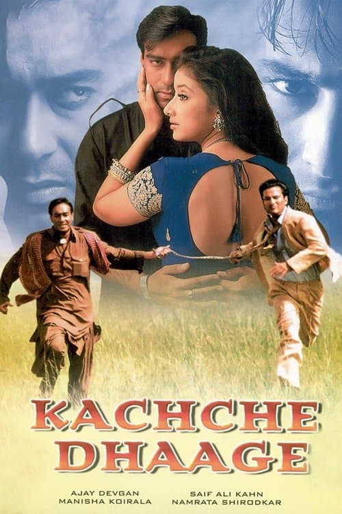 Kachche Dhaage full movie