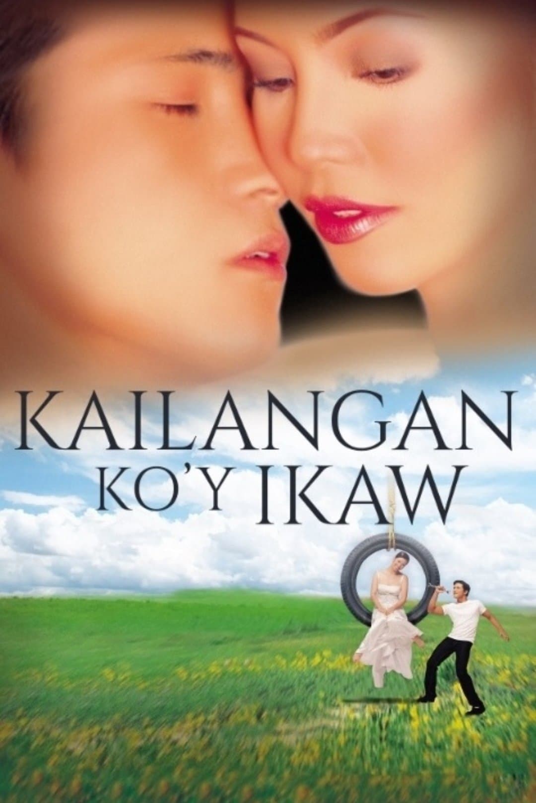 Kailangan Ko'y Ikaw full movie