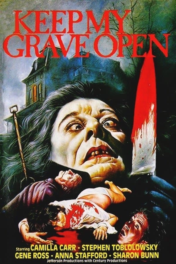 Keep My Grave Open full movie