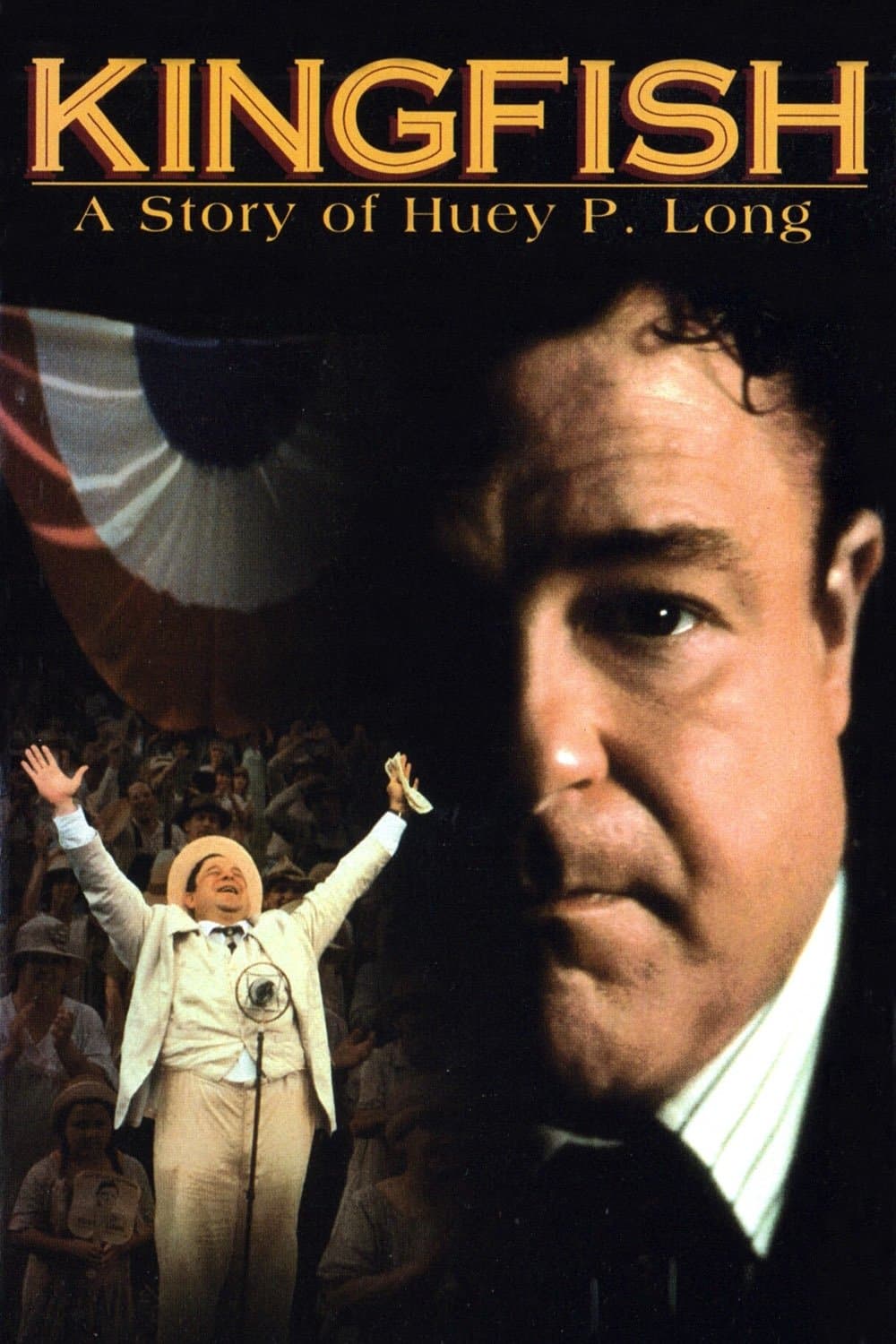 Kingfish: A Story of Huey P. Long full movie